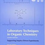 Laboratory Techniques in Organic Chemistry