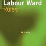 Labour Ward Rules