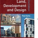 Land, Development and Design