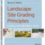 Landscape Site Grading Principles