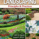 Landscaping: Principles & Practices