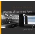Language of Space and Form