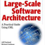 Large-Scale Software Architecture