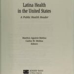 Latina Health in the United States