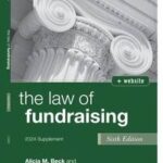 The Law of Fundraising, 2024 Cumulative Supplement