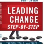 Leading Change Step-by-Step