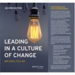 Leading in a Culture of Change