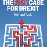 The Left Case for Brexit
