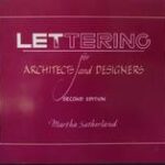 Lettering for Architects and Designers