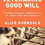 Leveraging Good Will