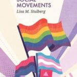 LGBTQ Social Movements