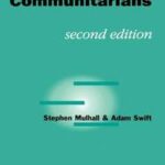 Liberals and Communitarians