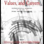 Life Roles, Values, and Careers