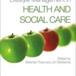 Lifestyle Management in Health and Social Care