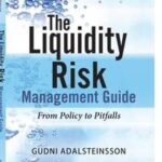 The Liquidity Risk Management Guide