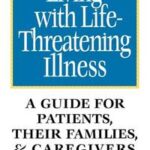 Living with Life-Threatening Illness