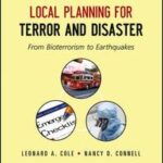 Local Planning for Terror and Disaster