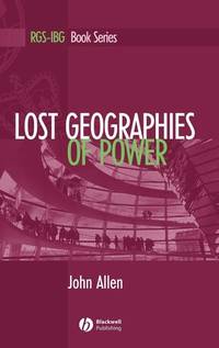 lost-geographies-power-john-allen-9780631207283