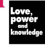 Love, Power and Knowledge