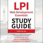 LPI Linux Professional Institute Web Development Essentials Study Guide