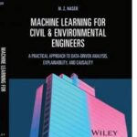 Machine Learning for Civil and Environmental Engineers