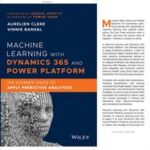Machine Learning with Dynamics 365 and Power Platform