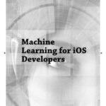 Machine Learning for iOS Developers