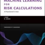 Machine Learning for Risk Calculations