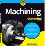 Machining For Dummies