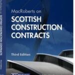 MacRoberts on Scottish Construction Contracts