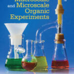 Macroscale and Microscale Organic Experiments