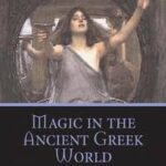 Magic in the Ancient Greek World