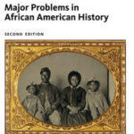 Major Problems in African American History