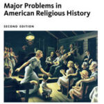 Major Problems in American Religious History