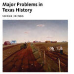 Major Problems in Texas History