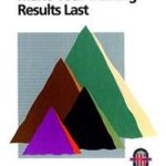 Make Your Training Results Last