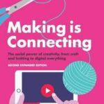 Making is Connecting