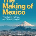 The Making of Mexico