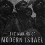 The Making of Modern Israel