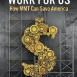 Making Money Work for Us