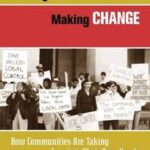 Making Policy Making Change