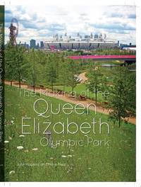making-queen-elizabeth-olympic-park-john-9781119940692
