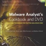 Malware Analyst's Cookbook and DVD