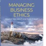 Managing Business Ethics
