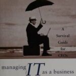 Managing IT as a Business
