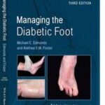 Managing the Diabetic Foot