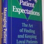Managing Patient Expectations