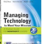 Managing Technology to Meet Your Mission