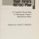 Managing Your Firm's 401(k) Plan