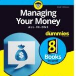 Managing Your Money All-in-One For Dummies
